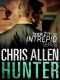 [Intrepid 02] • Hunter · the Alex Morgan Interpol Spy Thriller Series (Intrepid 2)